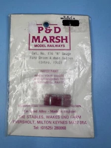 P&D Marsh X16 Ford Orion 4-türige Limousine (lackiert und fertig) N STÄRKE/N MASSSTAB - Bild 1 von 3