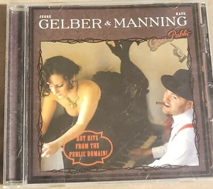 Gelber & Manning Goes Public by Gelber & Manning (CD, 2008) - Picture 1 of 3