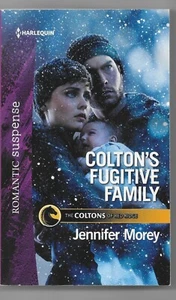 The Coltons of Red Ridge Ser.: Colton's Fugitive Family by Jennifer Morey - Imagen 1 de 2