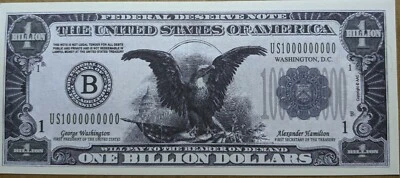 ORIGINAL $1,000,000,000 (1 BILLION DOLLAR) BILL NOVELTY - Image 1 of 3