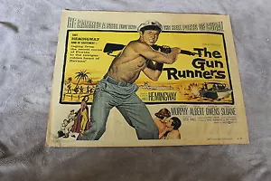 Póster de media hoja de Ernest Hemingway Eddie Albert Audie Murphy de Gun Runners 1958 en muy buena condición - Imagen 1 de 1