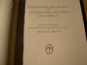 Wohnräume und Möbel aus Alt-Schleswig-Holstein u. Lübeck von 1922 - Bild 1 von 4