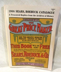 1908 Sears Roebuck catalog catalogue replica 1971 full size paperback - Picture 1 of 9