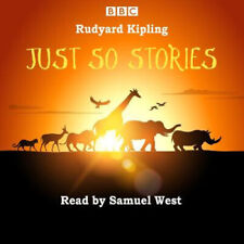 Just So Stories: Samuel West reads a selection of Just So Stories [Audio]