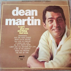 Dean Martin I Can't Give You Anything But Love LP Vinyl Record Album 1968 - Picture 1 of 4
