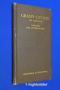 Antique 1908 Grand Canyon Arizona Through Stereoscope Book Stereoview Underwood - Imagen 1 de 5