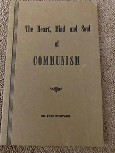 Collectible Vintage The Heart, Mind and Soul of Communism by Dr Fred Schwarz - Picture 1 of 11