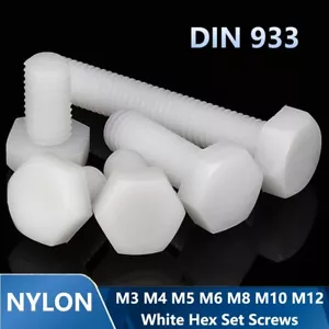 M3 - M12 White Nylon Bolt Hex Set Screws DIN 933 Hexagon Set Screws Grade 66 - Picture 1 of 91