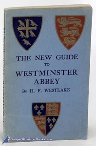 New Guide to Westminster Abbey by H. F. WESTLAKE: VG 1947 softcover 89290 - Picture 1 of 3