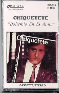 Chiquetete Bohemio en El Amor BRAND NEW-SEALED CASSETTE - Picture 1 of 2