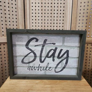 P. Graham Dunn Stay Awhile Script 17x12x2 Inch Pine Wood Framed Textured USA - Picture 1 of 3
