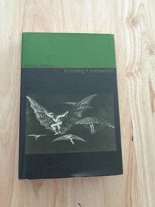 Traveling Companion by Robert Gibbons HC/DJ - Foto 1 di 2