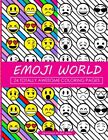 Emoji World Coloring Book: 24 Totally Awesome Coloring Pages by Kates, Dani The