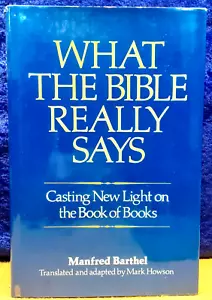 Was die Bibel wirklich sagt; Manfred Barthel; Bell Publ; 1984; hbdj; EX - Bild 1 von 3