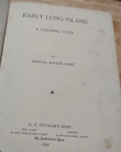 BOOK, EARLY LONG ISLAND, A COLONIAL STUDY. BY FLINT - Picture 1 of 12