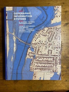 Geographic Information Systems : A Guide to the Technology by Kay Brown, Hugh... - Imagen 1 de 6