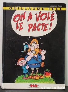 Les aventures de Guillaume Tell - On a volé le pacte! von René Wuillemin - Bild 1 von 3