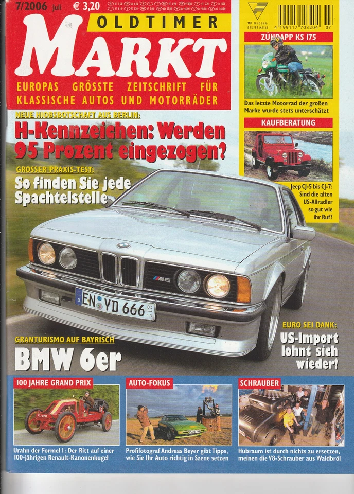 Oldtimer Markt 07/2006 : Titelstory - 30 Jahre BMW 6er - Bild 1 von 1