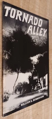 William Burroughs, Tornado Alley. 1st Printing Trade Paperback. 1989. Nice. Foto 1 de 4
