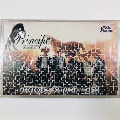 CASSETTE TAPE EL PRINCIPE Y LOS TREMENDOS DE ZACATECAS ACORDEONES NOSTALGIA CANT - Image 1 of 3