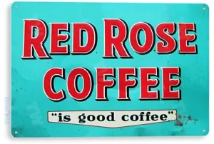 TIN SIGN Red Rose Coffee Metal Store Farm Shop Cottage Café Kitchen Cup A808 - Picture 1 of 3