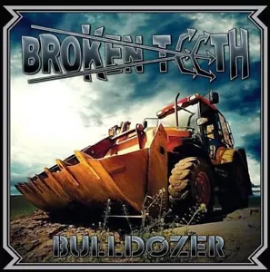 Broken Teeth - Bulldozer CD-r NEW - Imagen 1 de 1