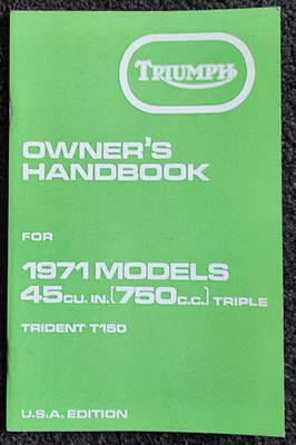 Triumph Trident Proprietari Manuale T150 1971 USA Originale Non Usato Libro - Immagine 1 di 4