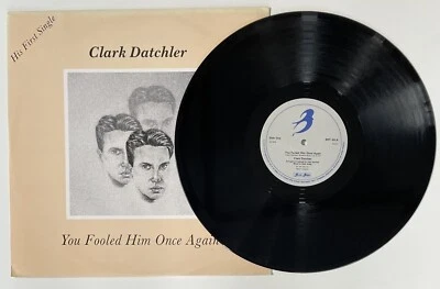 Clark Datchler You Fooled Him Once Again UK 2-Track 12” Vinyl 1988 Reissue BRT49 - Image 1 of 4