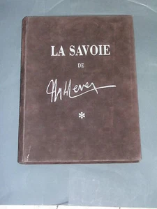 Savoie J.drevet H. Ménabréa Aux seuil des alpes de Savoie 1936 reimpression 1997 - Picture 1 of 6