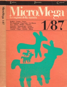 MicroMega. N. 1, Gennaio-Marzo, 1987 - Le ragioni della sinistra. AA. VV.. 1987. - Foto 1 di 1