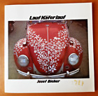 Josef Bieker: Lauf Käfer lauf - Bildband - VW Volkswagen Beetle 1982