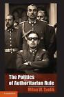 The Politics Of Authoritarian Rule By Milan W. Svolik (English) Paperback Book