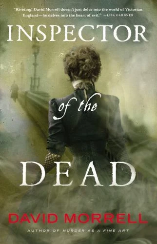 Inspector of the Dead - Hardcover By Morrell, David - GOOD Foto 1 de 1