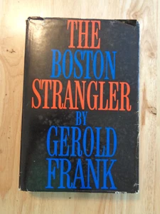 The Boston Strangler by Gerold Frank 1966 HCDJ - Picture 1 of 2