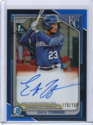 2024 Bowman Chrome Erick Torres Blue Refractor 119/150 Auto 1st Bowman - Image 1 of 2