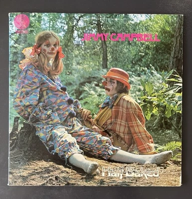 Jimmy Campbell, Half Baked Vinyl, 1970 Australian White Label Promo/test press. - Image 1 of 4