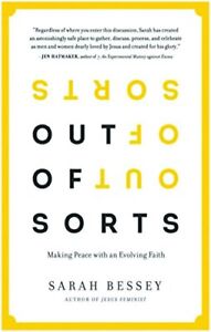 Out of Sorts: Making Peace with an Evolving Faith-Sarah Bessey