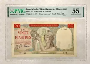 481898 FRENCH INDOCHINA 20 PIASTRES 1949 Pick# 81a Sign#11 PMG 55 AUNC NOTESTAMP - Picture 1 of 8