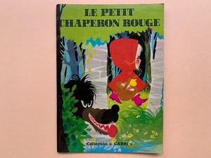 LE PETIT CHAPERON ROUGE Collection CABRI Edition LITO PARIS de 1977 - Picture 1 of 5