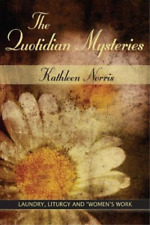 Kathleen Norris The Quotidian Mysteries (Paperback) (UK IMPORT)