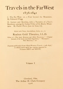 1906 1st HC; Travels in the Far West vol 1/Reuben G. Thwaites: Arthur H. Clark - Bild 1 von 12