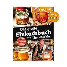 Koch ein!: Das große Einkochbuch mit Timo Böckle vo... | Buch | Zustand sehr gut