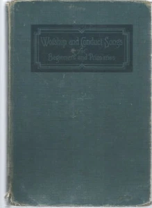 Worship and Conduct Songs for Beginners and Primaries by Elizabeth M. Shields - Picture 1 of 1