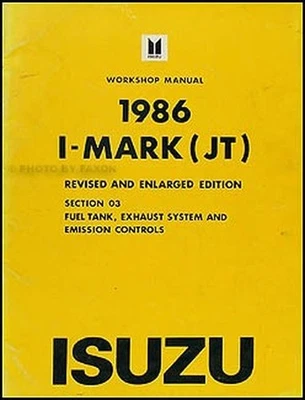 1986 Isuzu i-Mark Combustible Y Emisiones Taller Manual Suplemento Reparación - Imagen 1 de 2