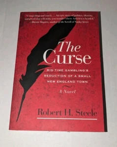 THE CURSE BIG TIME GAMBLINGS ROBERT H. STEELE SIGNED AUTOGRAPHED PAPERBACK BOOK - Picture 1 of 2