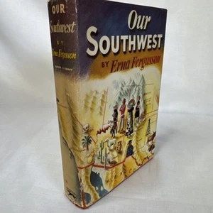 Our Southwest HC DJ Erna Fergusson 1946 3rd Printing Knopf Very good Condition - Picture 1 of 16
