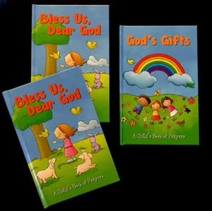 Lot Of 3. A Child’s Book of Prayers. 2 “Bless Us Dear God” & 1 God’s Gifts. New - Picture 1 of 3