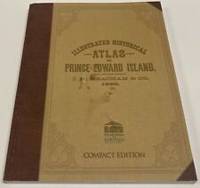 Illustrated Historical Atlas Prince Edward Island Compact Edition