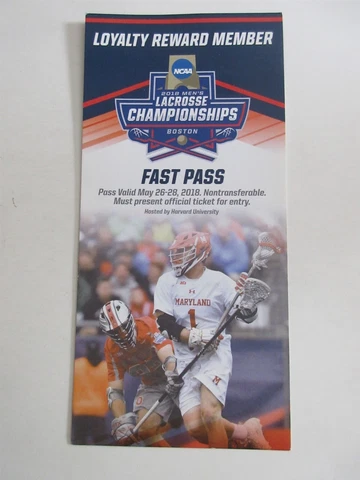 2018 NCAA Lacrosse Championship FAST PASS ticket w/ Schedule of Events Cover