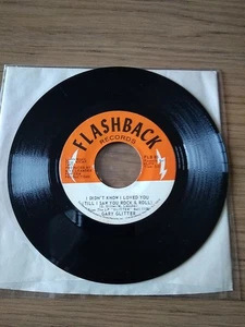 Gary Glitter -- I Didn't Know I Loved You (Till I Saw You Rock And) 7" Vinyl - Picture 1 of 2